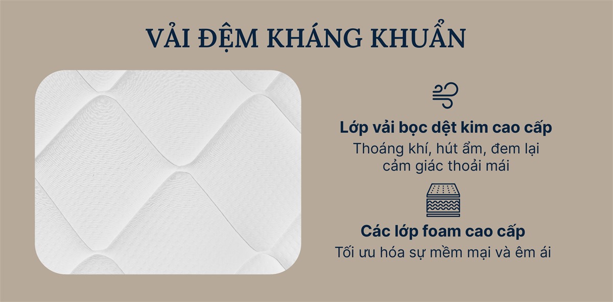 Lớp vải bọc cao cấp giúp tăng cường sự thoáng mát.