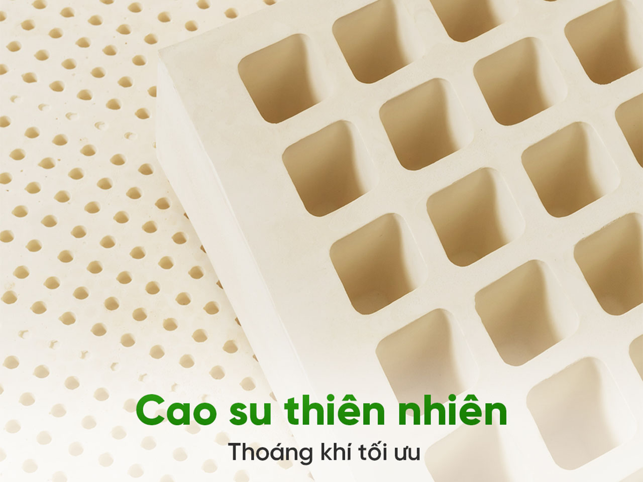 Kết cấu lỗ tròn, vuông thoáng khí là điểm mạnh lớn nhất của dòng nệm cao su.