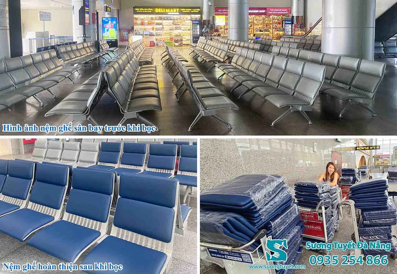 Sương Tuyết bọc 1000 ghế cảng hàng không Đà Nẵng.