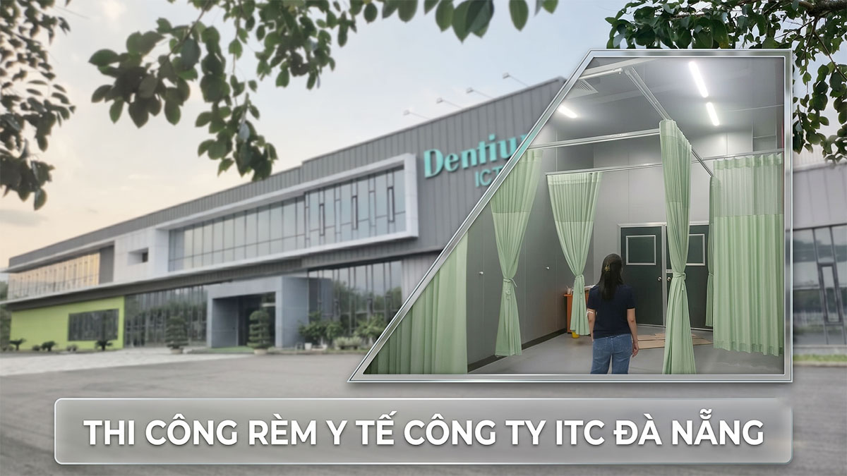 Thi Công Lắp Đặt Rèm Y Tế Tại Công Ty TNHH ITC Vina Đà Nẵng